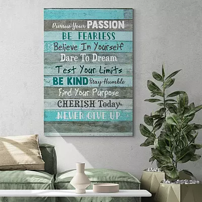 Alternative view of Pursue Your Passion Be Fearless Believe In Yourself Dare To Dream Canvas Prints - Unframed Poster - Wall Art