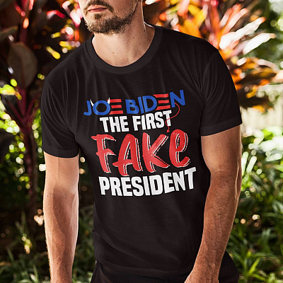 Alternative view of Joe Biden The First Fake President T-Shirt - Anti Biden T-Shirt