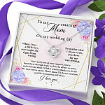 To My Amazing Mom on My Wedding Day Love Knot Pendant Necklace