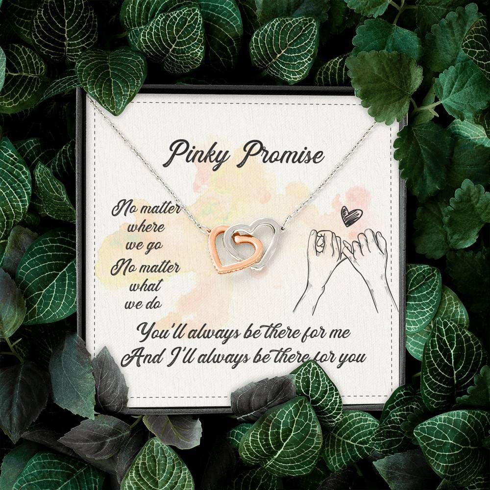 Pinky Promise No Matter Where We Go No Matter What We Do Interlocking Hearts Pendant Necklace