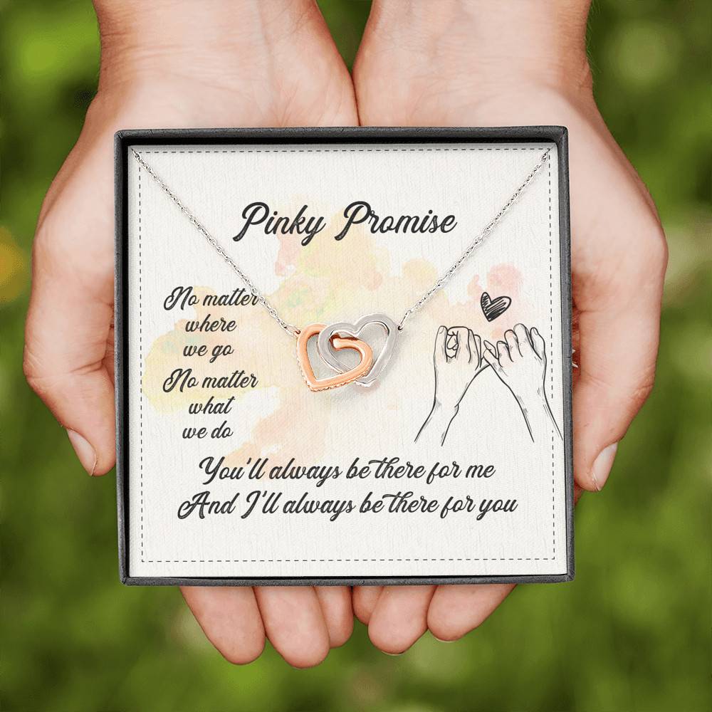 Pinky Promise No Matter Where We Go No Matter What We Do Interlocking Hearts Pendant Necklace
