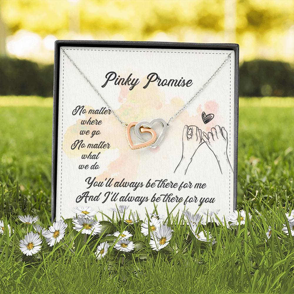 Pinky Promise No Matter Where We Go No Matter What We Do Interlocking Hearts Pendant Necklace