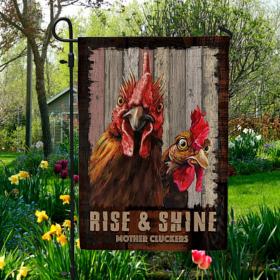 Rise and Shine Mother Cluckers Decorative Garden Flag - Indoor Outdoor Flag - House Flag - Funny Rooster Flag
