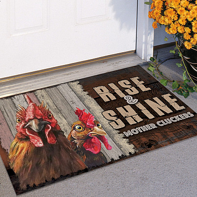 Rise and Shine Mother Cluckers Decorative Doormat - Outdoor Indoor Doormat