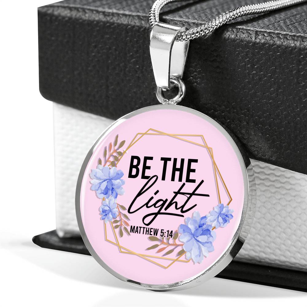 Christian Be the Light Matthew 5 14 Floral Circle Pendant Necklace