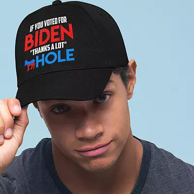 Alternative view of If You Voted For Biden Thanks A Lot Asshole Anti Biden Twill Cap - High-Profile Snapback Hat - Trucker Hat