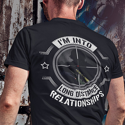 Alternative view of I'm Into Long Distance Relationships Funny Sniper Print On Back T-Shirt Only - Plain Front Shirt