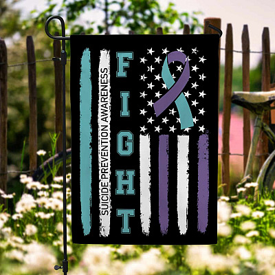 Fight American Flag Suicide Prevention Awareness Garden Flag - House Flag - Wall Flag