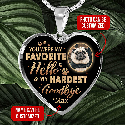 Personalized Photo You Were My Favorite Hello and My Hardest Goodbye Pet Memorial Heart Pendant Necklace - Bangle