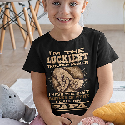 Alternative view of I'm the Luckiest Trouble Maker I Have the Best Partner in Crime I Call Him Papa T-Shirt for Kids Youth Shirt