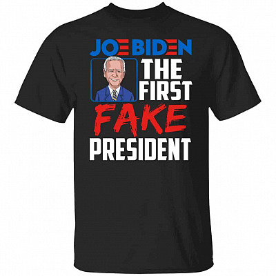 Joe Biden the First Fake, Black, Unisex T-Shirt