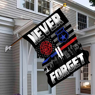 Alternative view of 911 Never Forget Policeman Law Enforcement Firefighter Garden Flag - 9/11 Patriot Day House Flag