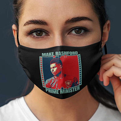 Make Rashford Prime Minister Washable Reusable Custom - Printed Cloth Face Mask Cover