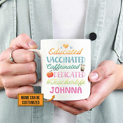 Alternative view of Personalized Name Educated Vaccinated Caffeinated Dedicated Teacher Mug - Beer Stein - Water Bottle - Color Changing Mug