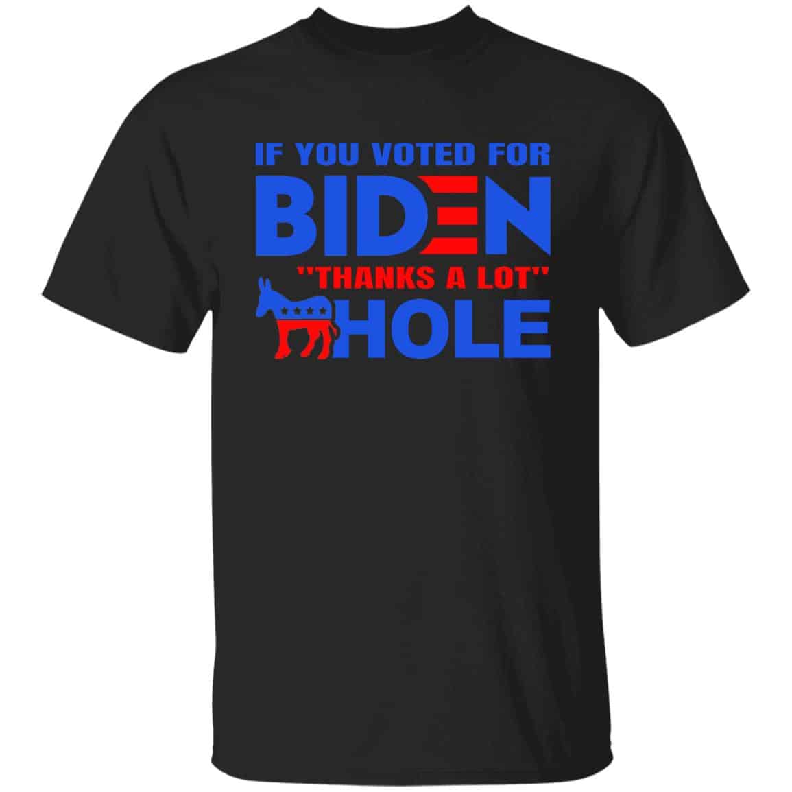 If You Voted for Biden Thanks, Black, Unisex T-Shirt