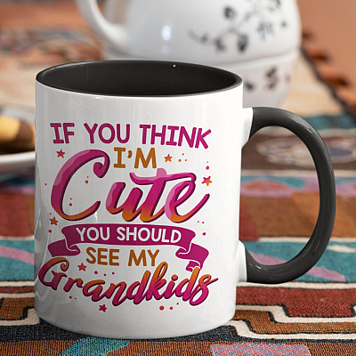 Alternative view of If You Think I'm Cute You Should See My Grandkids Grandma Gifts from Grandchildren Accent Mug