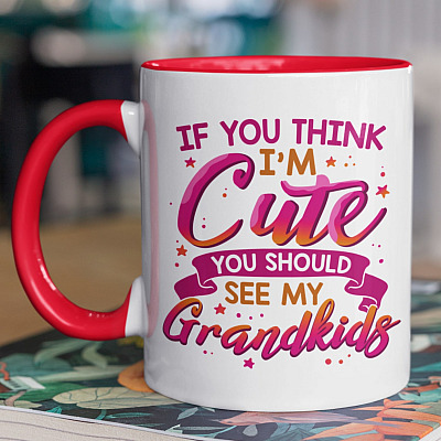 If You Think I'm Cute You Should See My Grandkids Grandma Gifts from Grandchildren Accent Mug