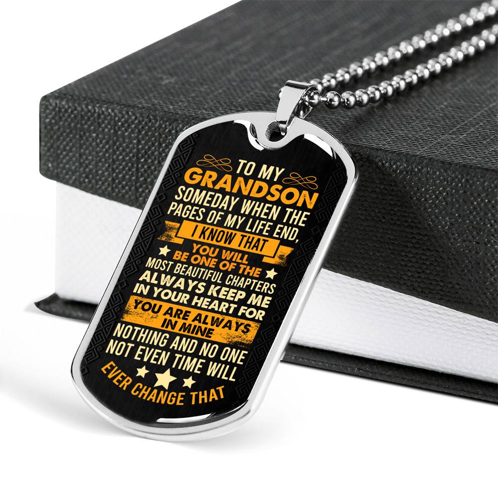 To My Grandson Someday when The Pages of My Life End Grandson Gifts Dog Tag Pendant Necklace