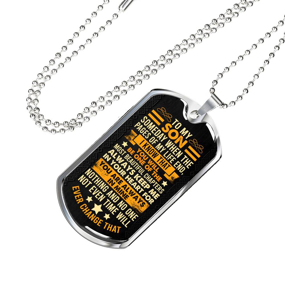 To My Son Someday when The Pages of My Life End Son Gifts Dog Tag Pendant Necklace
