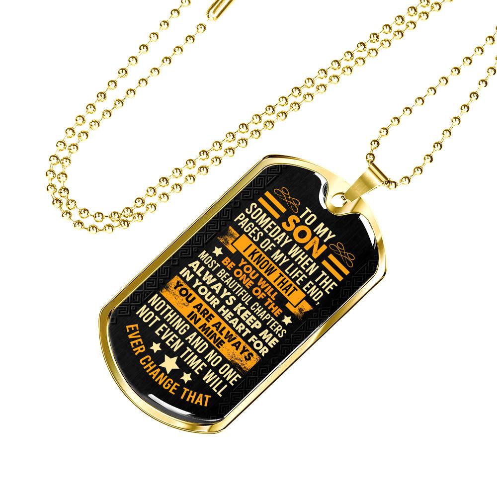 To My Son Someday when The Pages of My Life End Son Gifts Dog Tag Pendant Necklace