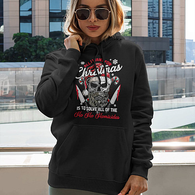 Alternative view of All I Want For Christmas Is To Solve All of The Ho Ho Homicides Hoodie - Sweatshirt - Long Sleeve Shirt