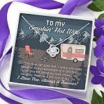 To My Smokin' Hot Wife The First Time Our Eyes Met I Love You Camping Love Knot Necklace To My Smokin' Hot Wife The First Time Our Eyes Met I Love You Camping Love Knot Necklace
