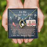 To My Smokin' Hot Wife The First Time Our Eyes Met I Love You Camping Interlocking Hearts Pendant Necklace