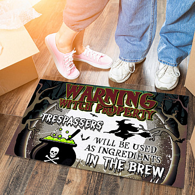 Warning Witch Property Trespassers Will Be Used As Ingredients In The Brew Indoor Outdoor Doormat