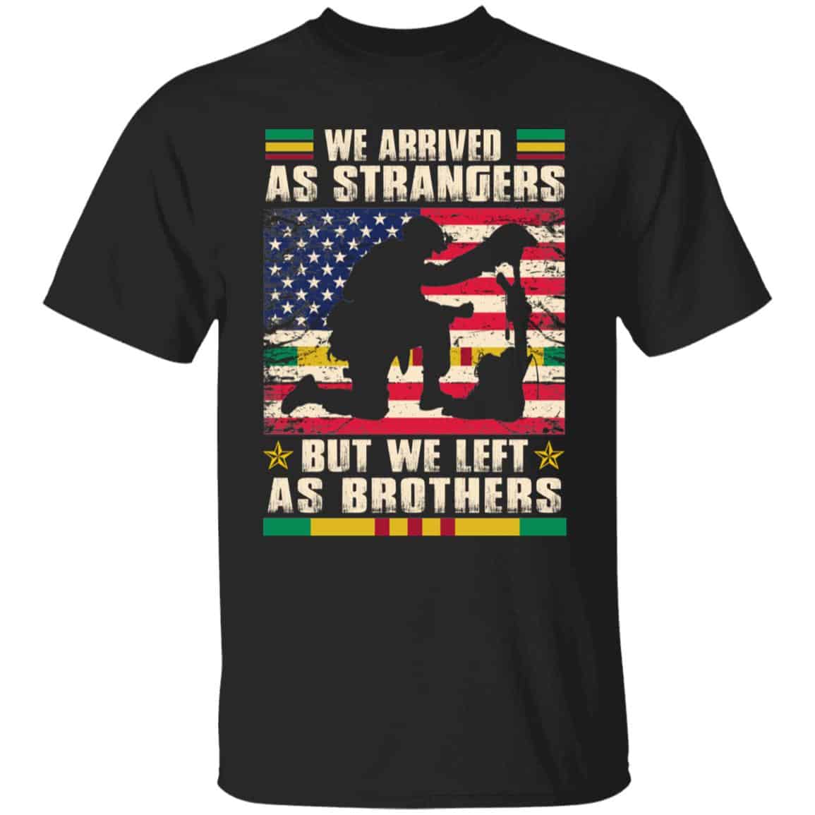 We Arrived As Strangers Tshirt, Black, Unisex T-Shirt