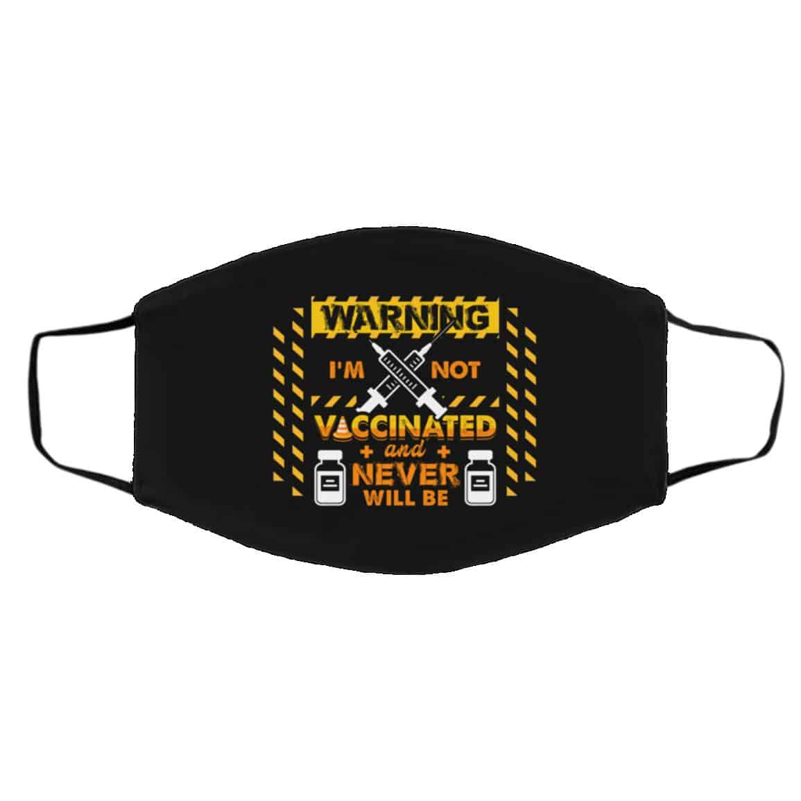 Warning Im Not Vaccinated, Black, Cloth Face Cover – Medium/Large