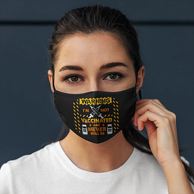 Alternative view of Warning Im Not Vaccinated and Never Will Be Washable Reusable Custom - Printed Cloth Face Mask Cover