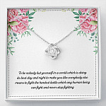 To Be Nobody but Yourself in A World Which Is Doing Its Best Day and Night Love Knot Pendant Necklace - Love Knot Necklace To Be Nobody but Yourself in A World Which Is Doing Its Best Day and Night Love Knot Pendant Necklace - Love Knot Necklace