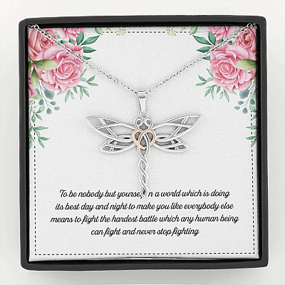 To Be Nobody but Yourself in A World Which Is Doing Its Best Day and Night Dragonfly Pendant Necklace - Dragonfly Necklace