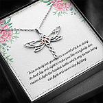 To Be Nobody but Yourself in A World Which Is Doing Its Best Day and Night Dragonfly Pendant Necklace