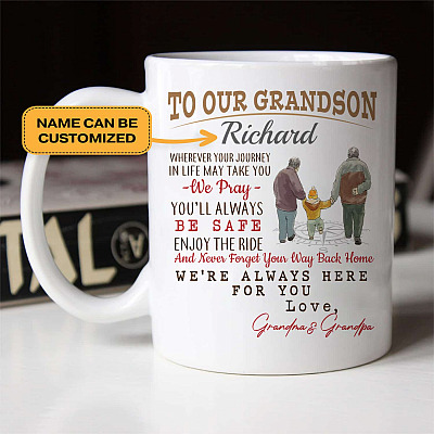 Personalized Name to Our Grandson Whenever Your Journey in Life May Take You Double-Sided Ceramic Coffee Mug