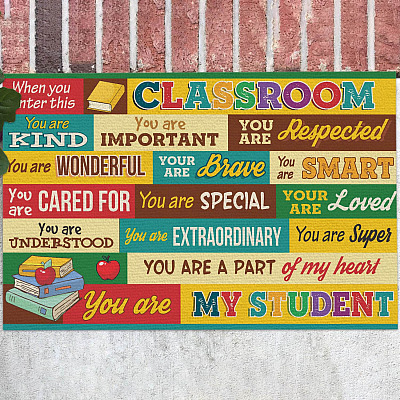 When You Enter This Classroom You Are Kind You Are Important You Are Respected Classroom - Indoor Doormat