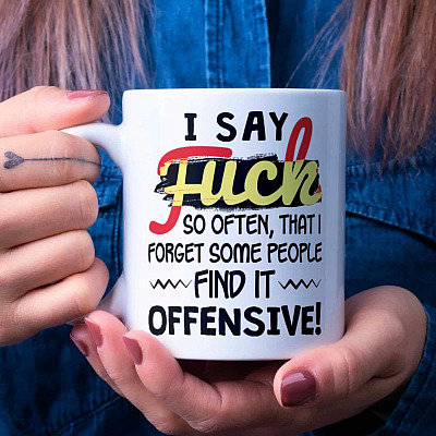 Alternative view of I Say Fuck So Often That I Forget Some People Find It Offensive Funny Saying Ceramic Coffee Mug - Beer Stein