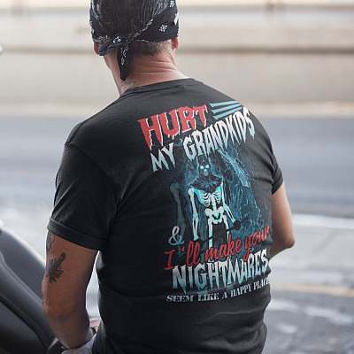Alternative view of Hurt My Grandkids And I'll Make Your Nightmares Seem Like A Happy Place Funny Grandpa Print On Back T-Shirt Only