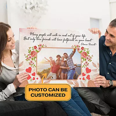 Personalized Photo Many People Will Walk in And out Of Your Life True Friends Framed Canvas Prints - Wall Art