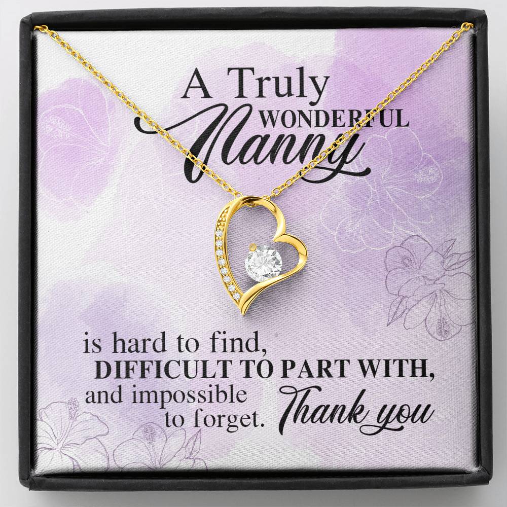 A Truly Wonderful Nanny Is Hard To Find Difficult To Part With Forever Love Heart Pendant Necklace - Goodbye Nanny Gift - Forever Love Necklace (18K Yellow Gold)