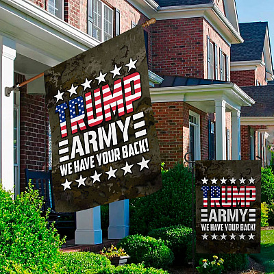 Alternative view of Trump Army We Have Your Back American Outdoor Garden Flag - House Flag - Wall Flag