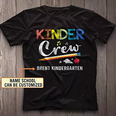 Personalized Name Kinder Crew T-Shirt - Funny Back To School Shirt