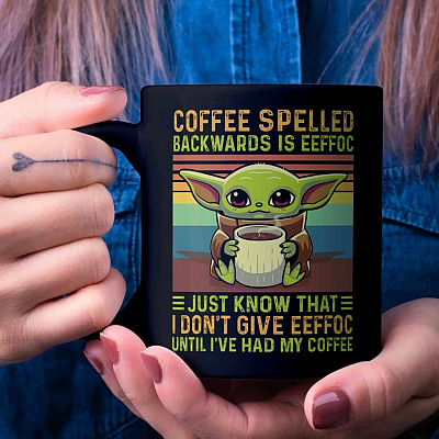 Alternative view of Coffee Spelled Backwards Is Eeffoc Just Know That I Don't Give Eeffoc Funny Yoda Baby Yoda Ceramic Coffee Mug
