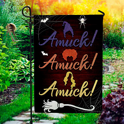 Hocus Pocus Amuck Amuck Halloween Garden Flag - Sanderson Sisters House Flag - Wall Flag