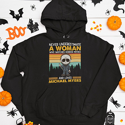 Alternative view of Never Underestimate a Woman Who Watches Horror Movies and Loves Michael Myers Hoodie - Long Sleeve Shirt- Halloween Gift for Girls