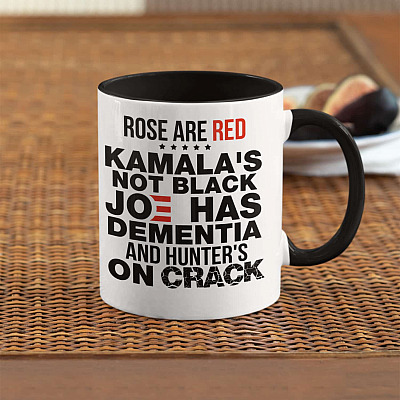 Alternative view of Rose Are Red Kamala's Not Black Joe Has Dementia and Hunter's On Crack Funny Accent Mug