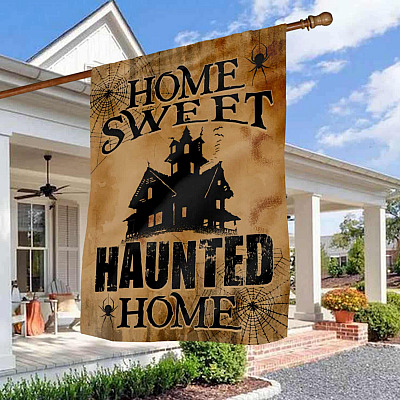 Home Sweet Haunted Home Garden Flag - Funny Halloween Decoration House Flag - Wall Flag