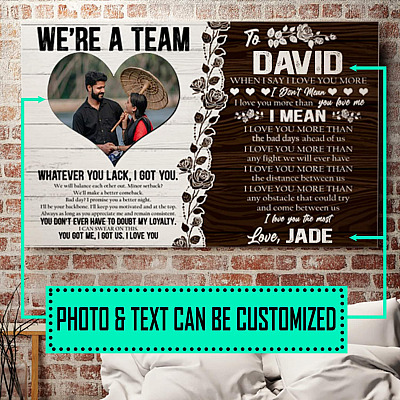 Alternative view of Personalized Couple Photo We're A Team What Ever You Lack I Got You Framed Canvas - Unframed Poster