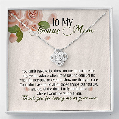 To My Bonus Mom Thank You For Loving Me As Your Own Love Knot Necklace - Step Mom Stepmother Gifts - Love Knot Necklace