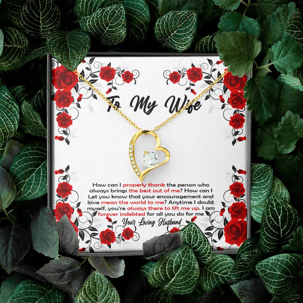 To My Wife How Can I Properly Thank The Person Who Always Brings The Best Put Of Me Forever Love Necklace